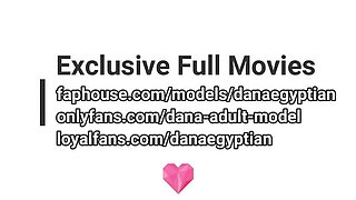 Dana Egyptian MILF Big Boobs Anal Sex Cowgirl Riding Dirty Talk